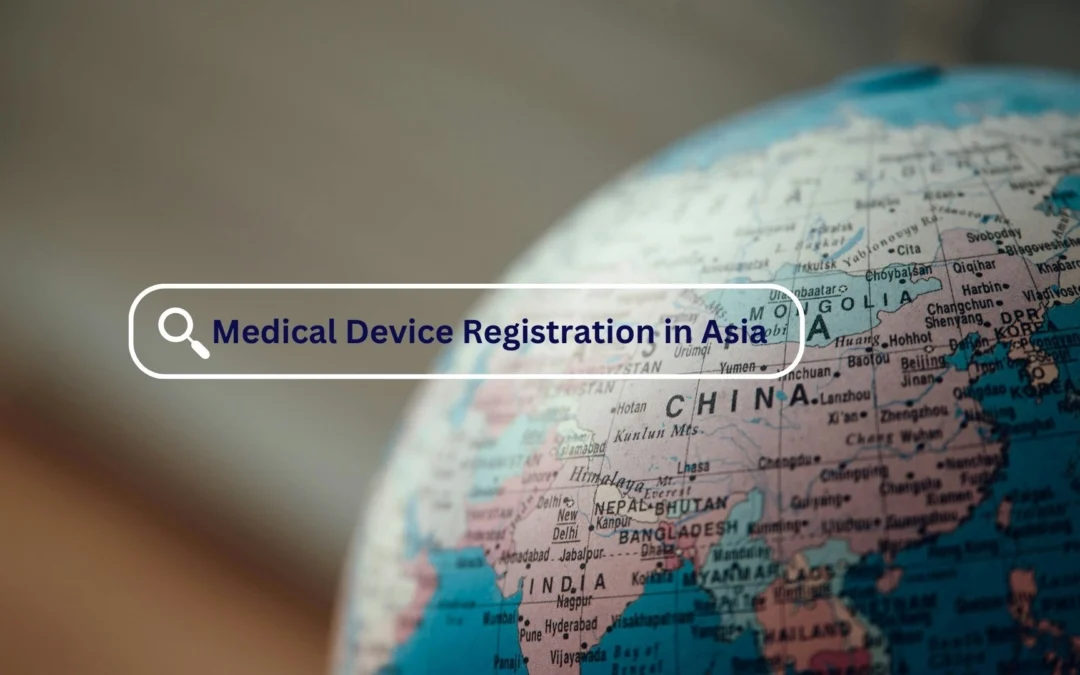 Medical Device Registration in Asia